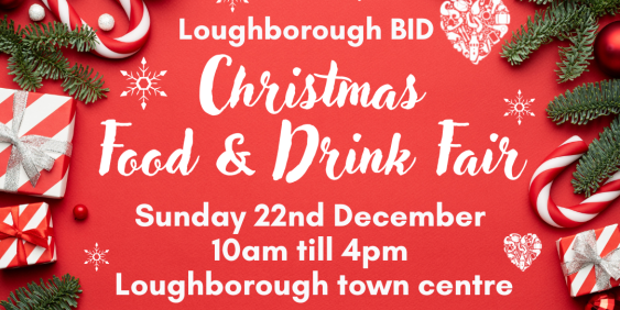 Loughborough BID's Christmas Food & Drink Fair